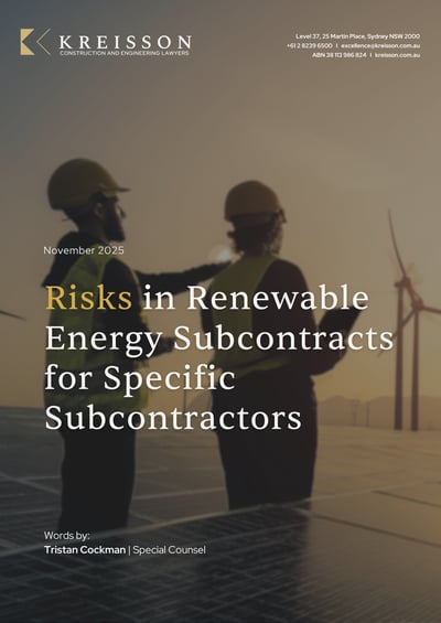 Risks in Renewable Energy Subcontracts for Specific Subcontractors